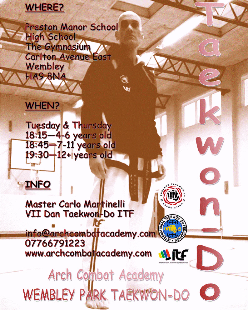 Flyer April 2024 - Arch Combat Academy Wembley Park Taekwon-Do Martial Arts Carlo Martinelli